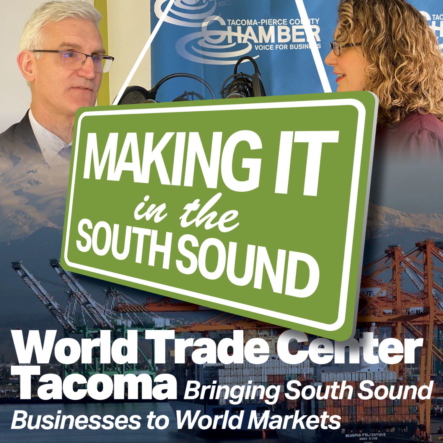 The World Trade Center Tacoma: Bringing South Sound Businesses to World Markets