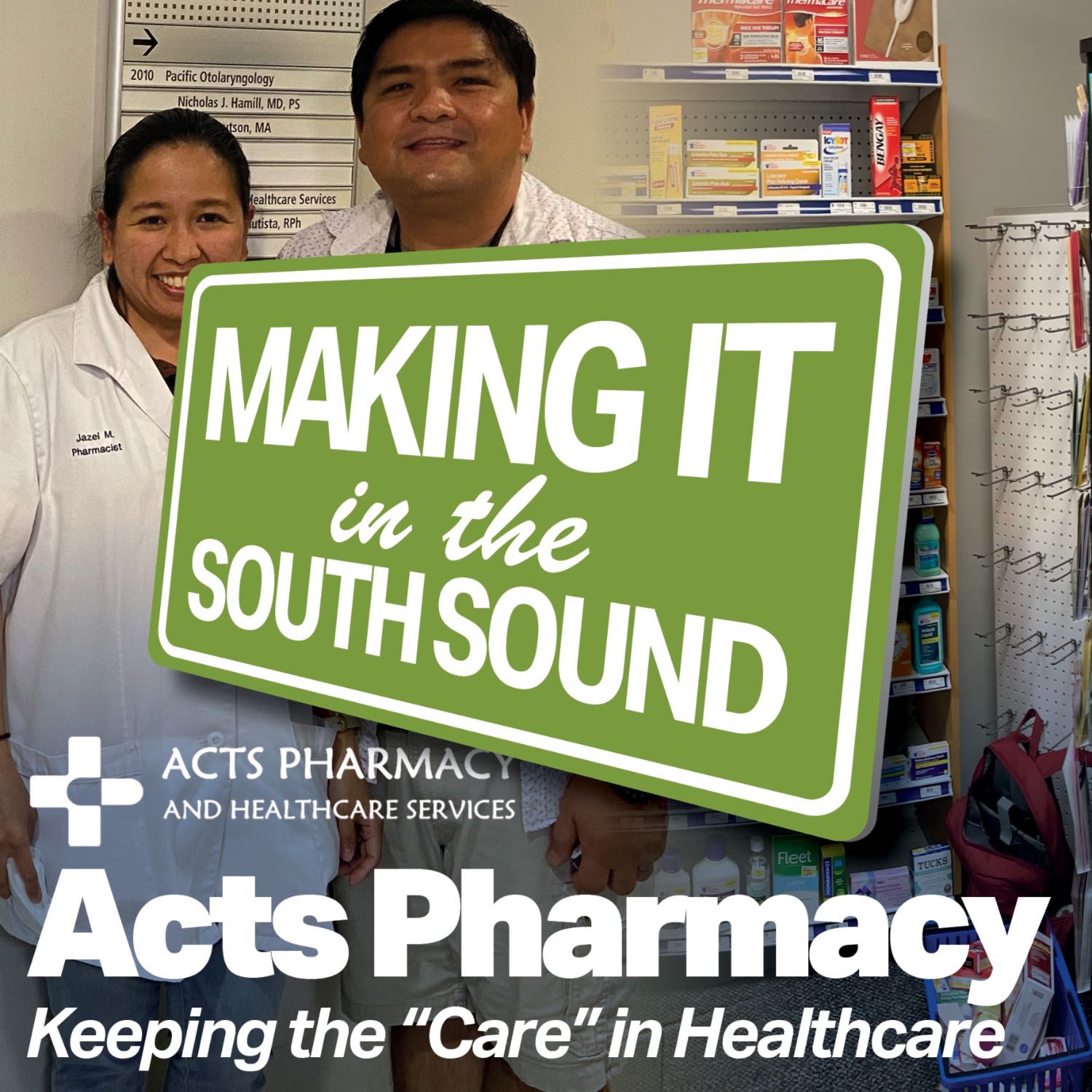 Acts Pharmacy: Keeping the "Care" in Healthcare
