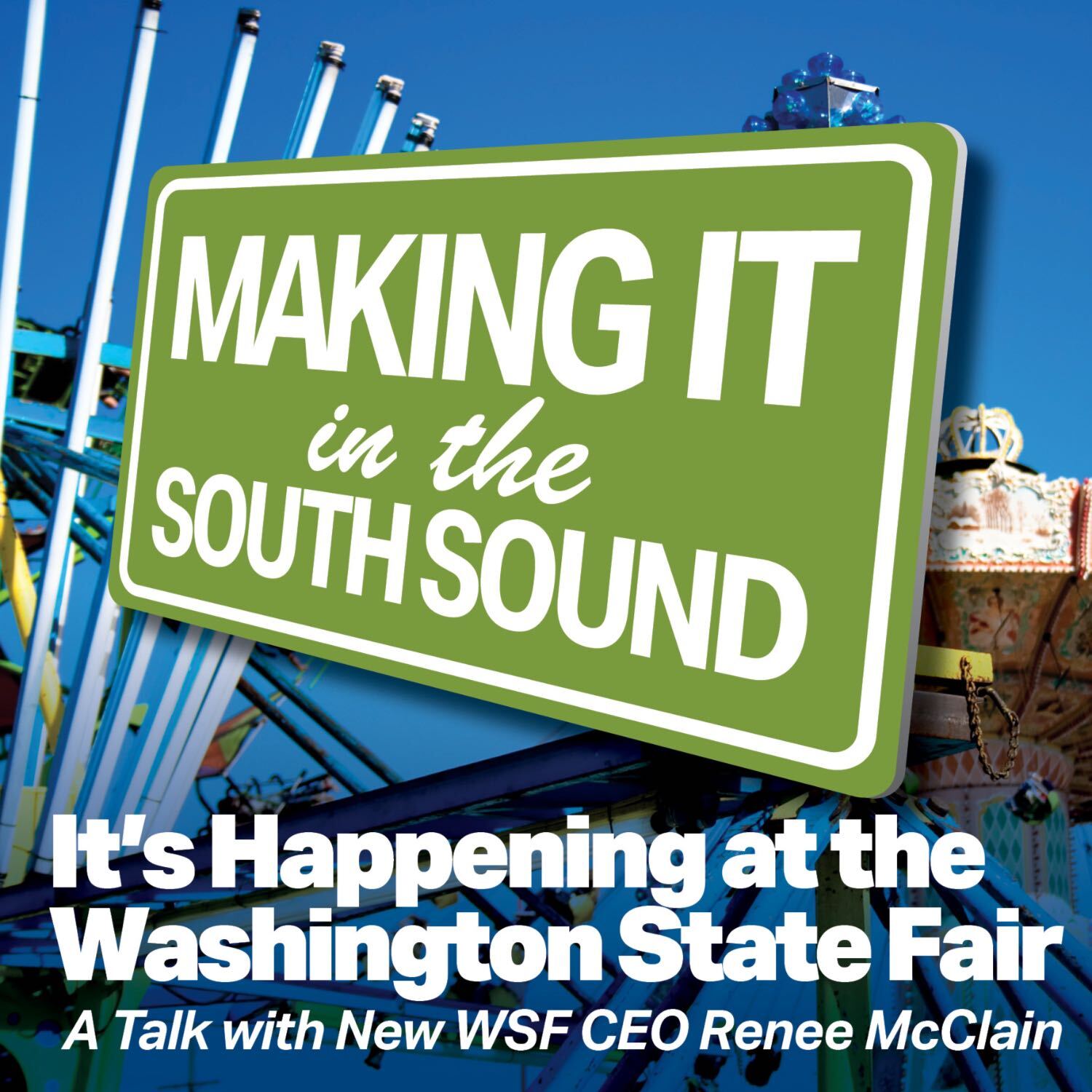 It's Happening at the Washington State Fair: A Talk with WSF CEO Renee McClain